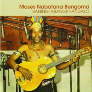 Moses Nabafana Bengoma