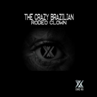 The Crazy Brazilian