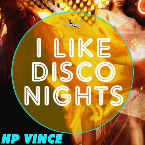 I Like Disco Nights (Original Mix) | Boomplay Music