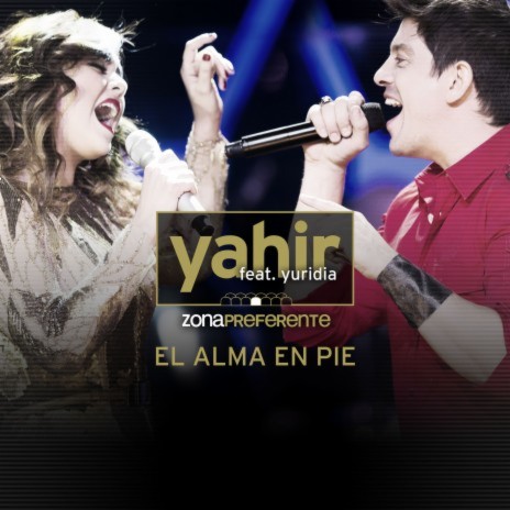 El Alma En Pie (feat. Yuridia) | Boomplay Music