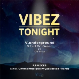 Vibez Tonight (Remixes)