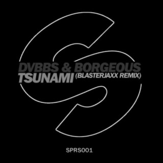 Tsunami (Blasterjaxx Remix)