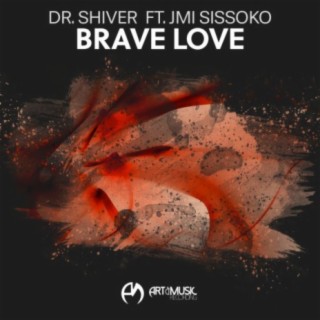 Brave Love (Radio Mix)
