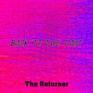 The Returner