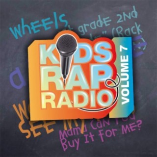 Kids Rap Radio, Vol. 7