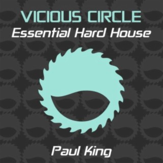 Essential Hard House, Vol. 20 (Mixed by Paul King)