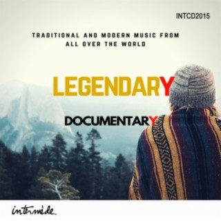 Legendary: Documentary