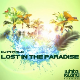 Lost In The Paradise