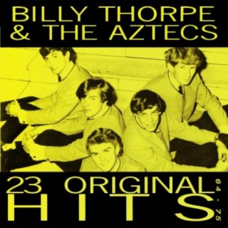 Billy Thorpe and The Aztecs