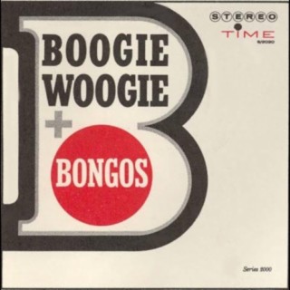 Boogie Woogie & Bongos