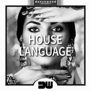 House Language, Vol. 2