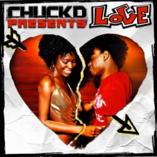 Chuck D Presents: Love