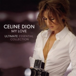 Celine Dion ultimate essential collectio