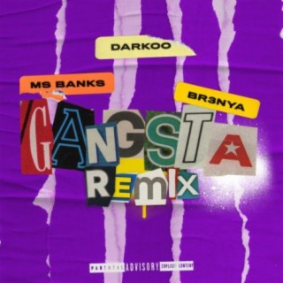Gangsta (Remix) ft. Ms Banks & Br3nya lyrics | Boomplay Music
