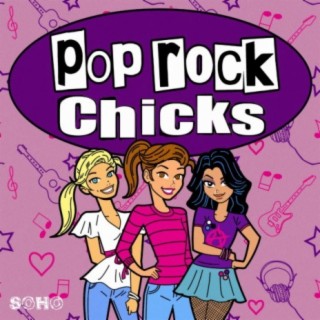 Pop Rock Chicks