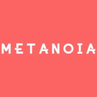 Metanoia