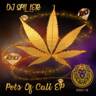 Pots Of Cali EP