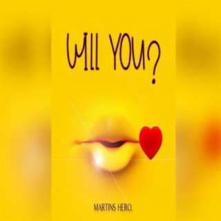 Will You? lyrics | Boomplay Music