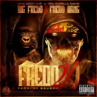 Big Fredo