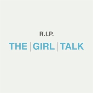 The Girl Talk