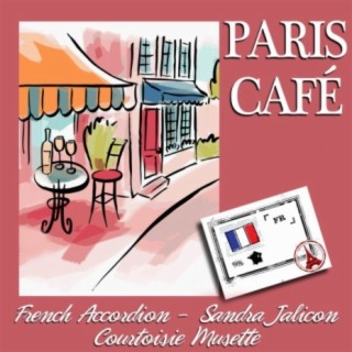 Paris Café Accordion "Courtoisie musette"