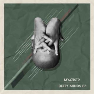 Dirty Minds EP