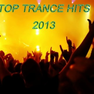 Top Trance Hits 2013