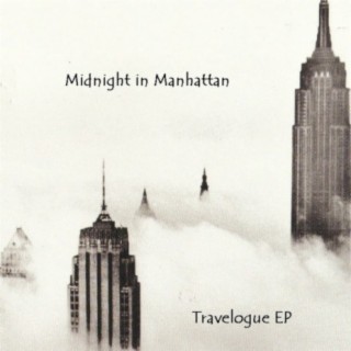 Midnight in Manhattan - Travelogue