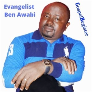 Evangelist Ben Awabi