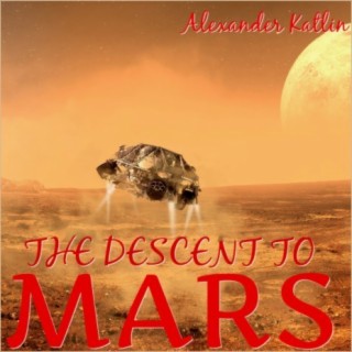 The Descent to Mars