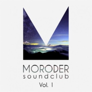Moroder Sound Club Vol.1