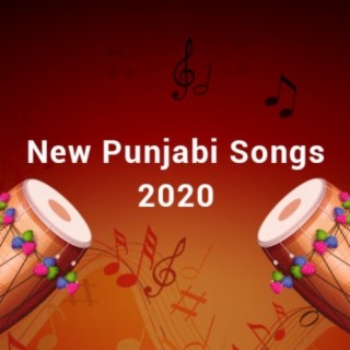 New Punjabi Songs 2020