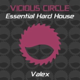 Essential Hard House, Vol. 14 (Mixed by Valex)