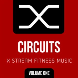 X Stream Fitness: Circuits, Vol. 1