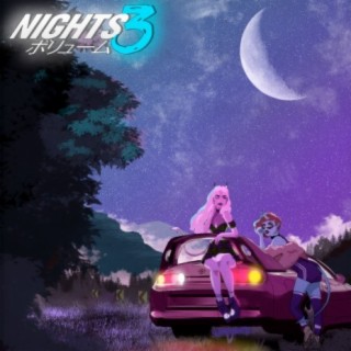 Nights, Vol. 3
