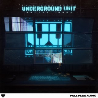 Underground Unit: Sector 3