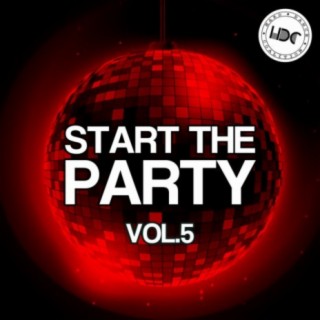 Start The Party, Vol. 5 (Mix 2)