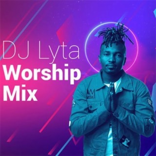 Worship Mix lyrics | Boomplay Music