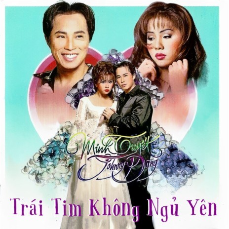 Trái tim không ngủ yên ft. Johnny Dũng | Boomplay Music