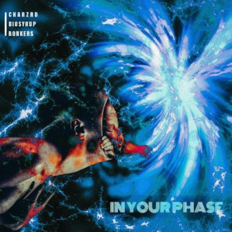 In Your Phase ft. bonkers & Biosyrup | Boomplay Music