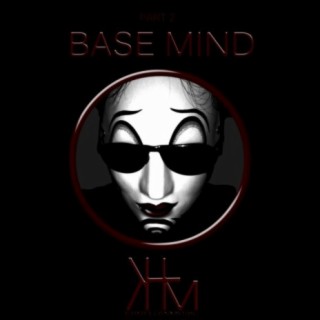 Base Mind Part 2