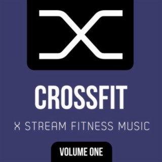 X Stream Fitness: Crossfit, Vol. 1