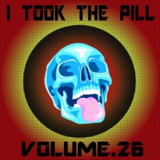 I Took The Pill, Vol. 26 - Cecchini & Morresi