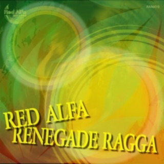 Renegade Ragga