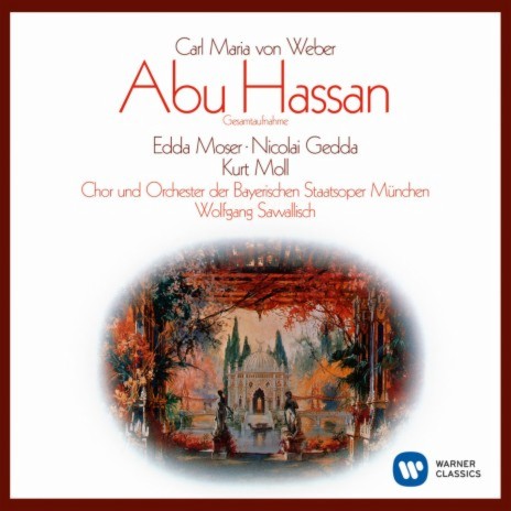 Abu Hassan: Liebes Weibchen, reiche Wein (Fatime, Abu Hassan) ft. Edda Moser & Nicolai Gedda | Boomplay Music