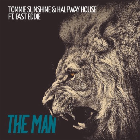 The Man (Radio Edit) ft. Halfway House & Fast Eddie
