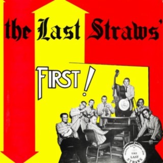 The Last Straws