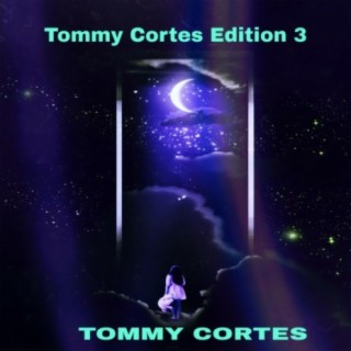 Tommy Cortes Edition 3