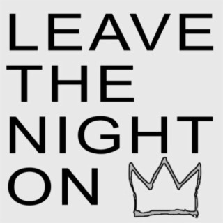 Leave the Night On (Piano Version)