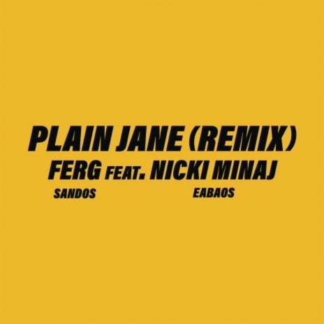 Plain Jane REMIX ft. Nicki Minaj